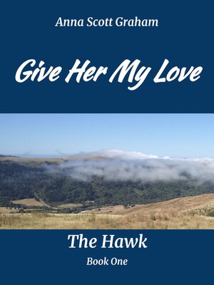 cover image of Give Her My Love
